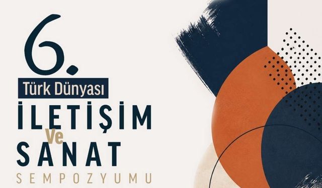Türk Dünyası İletişim Sanat Sempozyumu Bişkek'te!