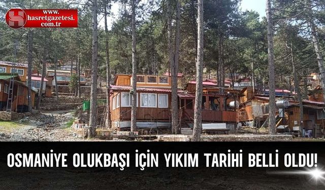Osmaniye Olukbaşı İçin Yıkım Tarihi Belli Oldu!