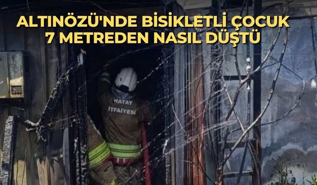Antakya'da konteyner yangını nasıl başladı