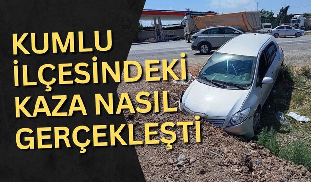Kumlu ilçesindeki kaza nasıl gerçekleşti