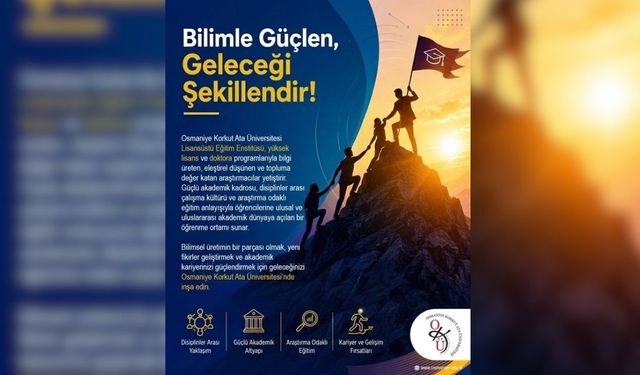 OKÜ Lisansüstü Eğitim Enstitüsü Geleceğin Bilim İnsanlarını Bekliyor