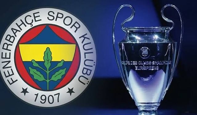 Fenerbahçe'yi Bekleyen Rakip Belli Oluyor! Gözler Şampiyonlar Ligi Kurasında