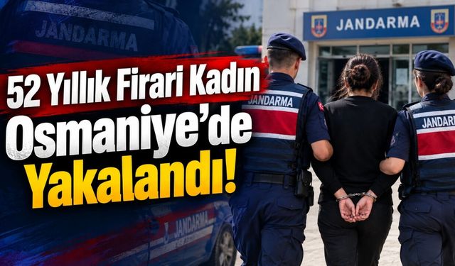 Osmaniye'deki Operasyonun Arkasından 52 Yıllık Firar Çıktı!