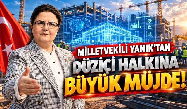 Osmaniye Milletvekili Yanık'tan Düziçi Halkına Müjde