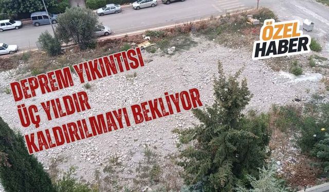 Osmaniye Fakıuşağı'nda Deprem Yıkıntısı Üç Yıldır Kaldırılmayı Bekliyor