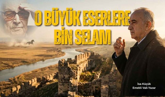 ANILAR -ROMANLAR IŞIĞINDA YAŞAR KEMAL, ÇUKUROVA ve YÖNETİM