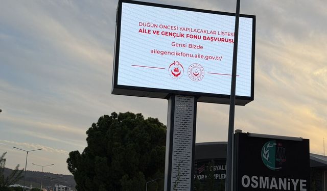 Kendi İşini Kurmak ve Evlenmek İsteyenler İçin Osmaniye'de Yeni Dönem