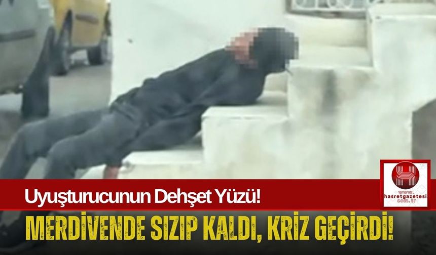 Uyuşturucu Kurbanı, Umursamazlığın Kurbanı Oldu!