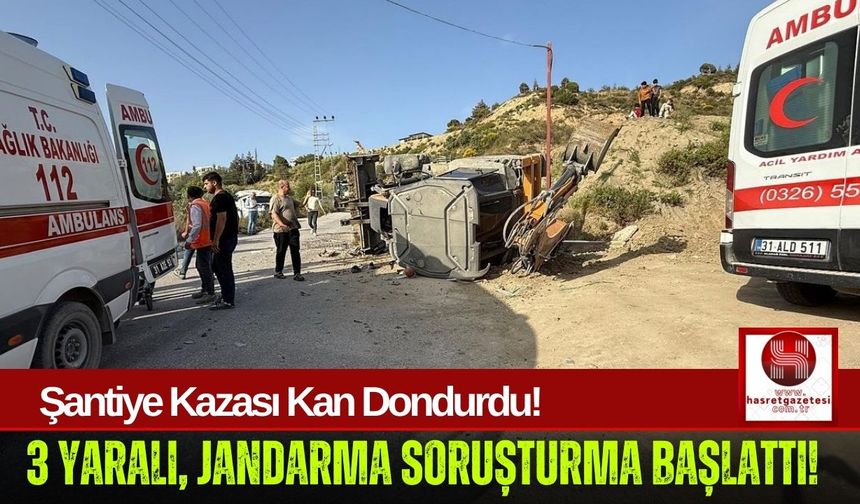 İş Makineleri Çarpıştı, 3 Kişi Yaralandı!