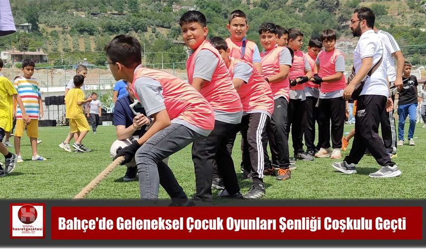 Bahçe’de Geleneksel Çocuk Oyunları Şenliği Coşkulu Geçti