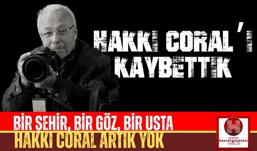 Foto Nil’in Kurucusu Hakkı Coral Vefat Etti