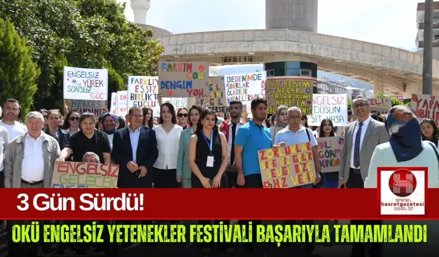 OKÜ Engelsiz Yetenekler Festivali Coşkuyla Tamamlandı!