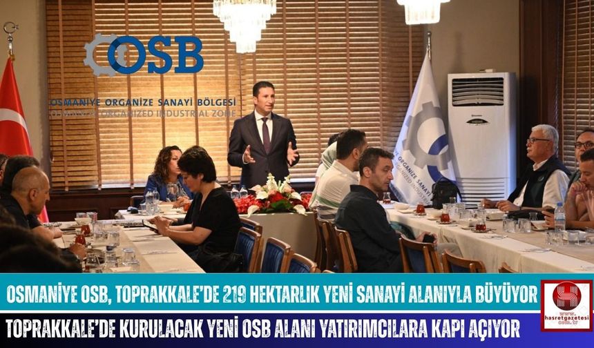 Osmaniye OSB, 9. İlave Alanla Yeni Bir Sanayi Dönemine Hazırlanıyor