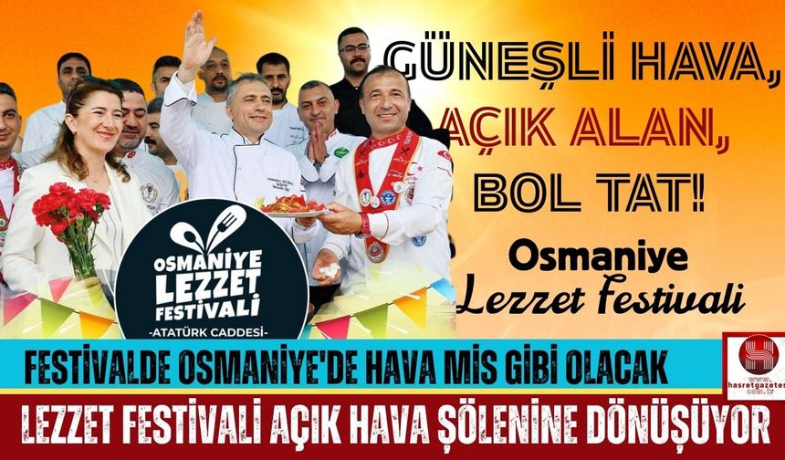 Osmaniye Lezzet Festivali'ne Yaz Gibi Hafta Sonu