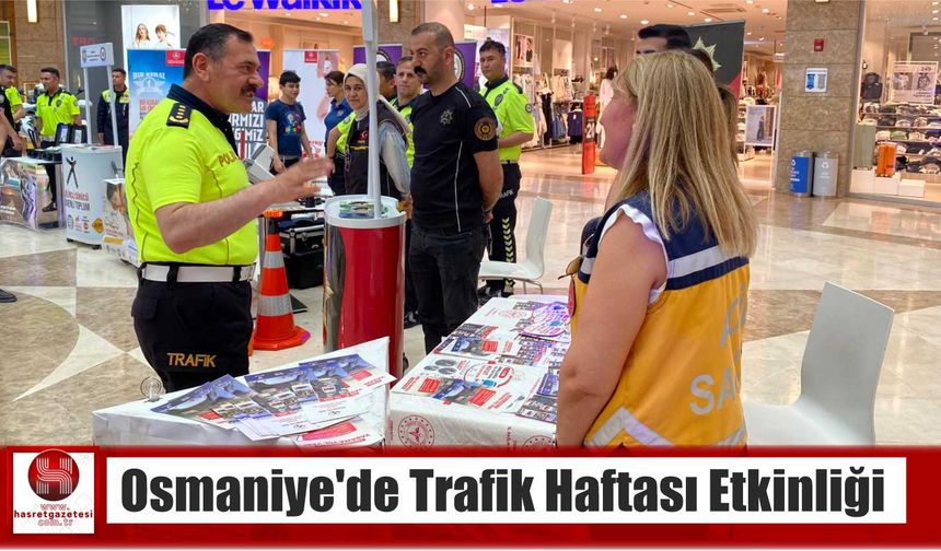 Osmaniye’de Trafik Haftası Etkinliği