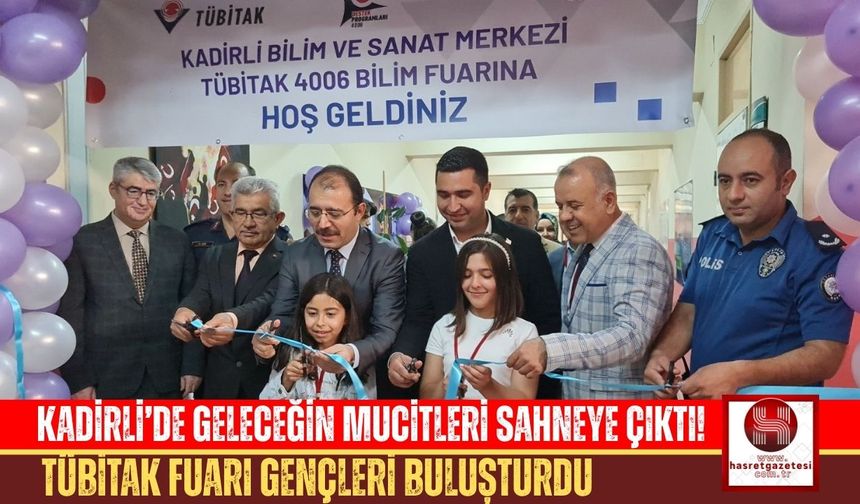 Kadirli BİLSEM’de 4006 TÜBİTAK Bilim Fuarı Açıldı