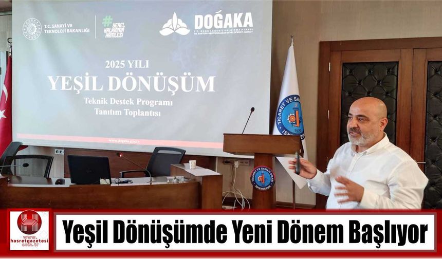 Yeşil Dönüşümde Yeni Dönem Başlıyor