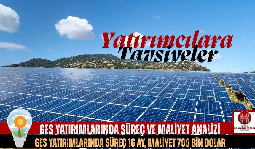 GES Yatırımlarında  Süreç ve Maliyet Kılavuzu