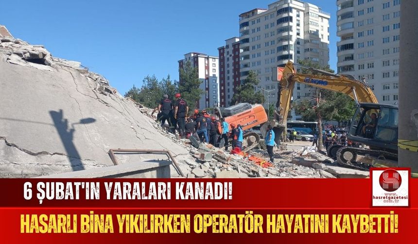 Kontrollü Yıkım Yapan İş Makinesi Operatörü Çöken Binanın Altında Kaldı!