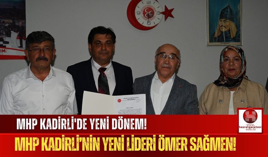 MHP Kadirli'nin Yeni Başkanı Ömer Sağmen Görevi Devraldı!