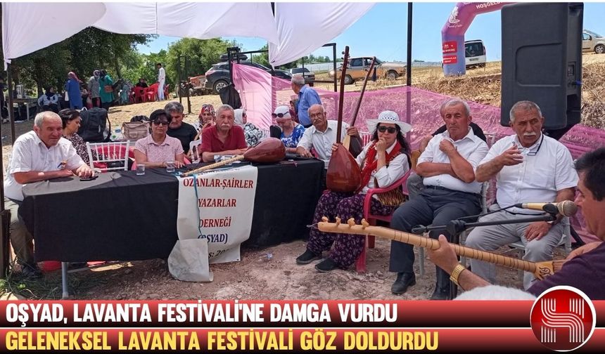 Osmaniye'nin Kültür Elçisi OŞYAD, Lavanta Sahnesindeydi