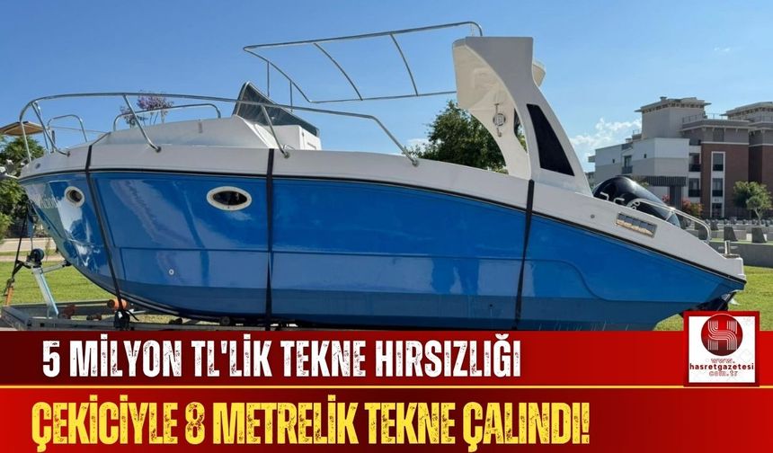 Tekne Çalındığında Çekici Üzerindeydi! 125 Km Sonra Ele Geçirildi!