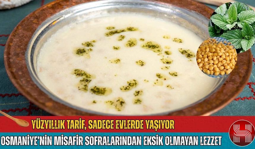 Osmaniye'nin Şifa Çorbası