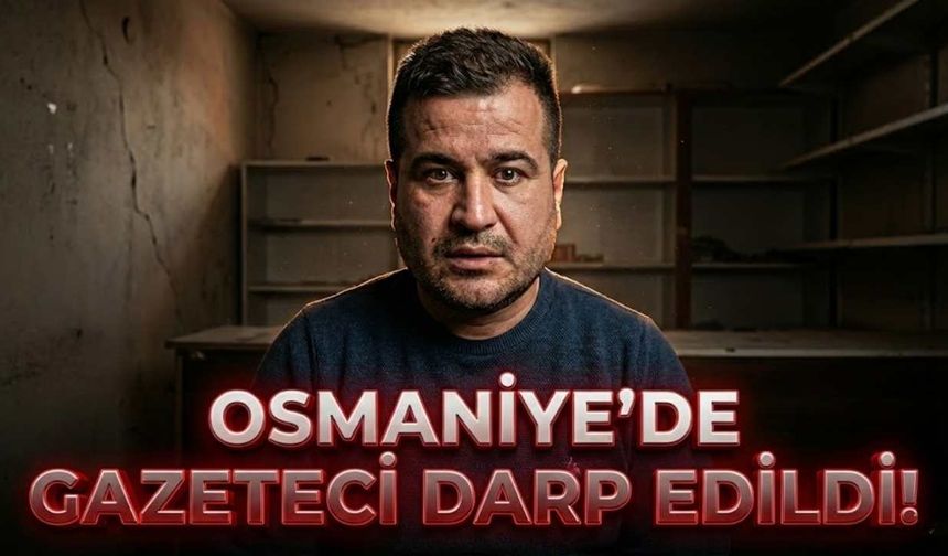 Toprakkale'de Gazeteciye Çirkin Saldırı!