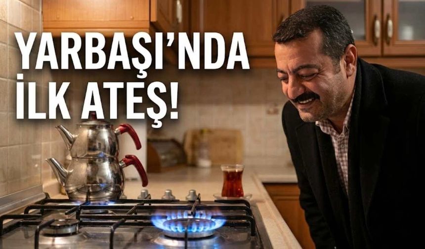 Yarbaşı’nda Doğalgaz Dönemi Başladı