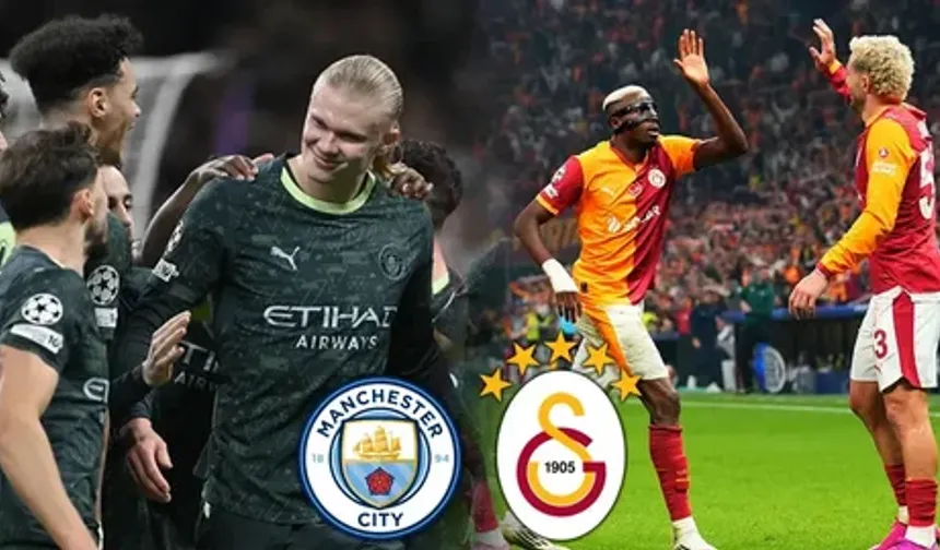 Manchester City - Galatasaray Maçı Ne Zaman, Saat Kaçta, Hangi Kanalda, Nereden İzlenir, İlk 11'ler, Kim Yönetecek?