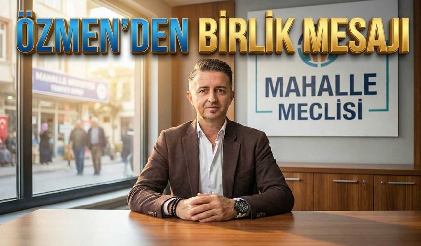 Osmaniye’de Muhtarlık Yarışına Demokrasi Ayarı Erhan Özmen’den Birlik Mesajı