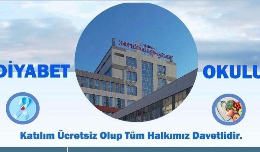 Diyabetle Yaşamda Yeni Dönem: Osmaniye'de Ücretsiz Eğitimler Başlıyor!