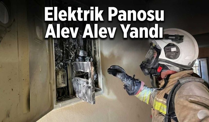 Elektrik Panosu Alev Alev Yandı