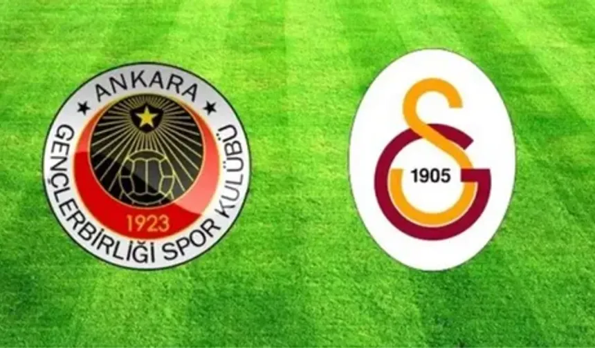 Gençlerbirliği - Galatasaray Maçı Ne Zaman, Saat Kaçta, Nereden İzlenir, İlk 11'ler, Muhtemel 11'ler, Kim Yönetecek?