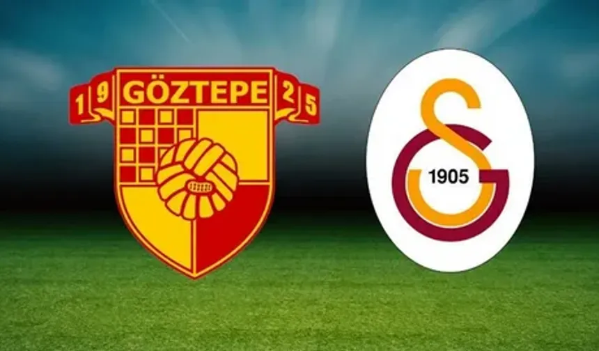 Göztepe - Galatasaray Maçı Ne Zaman, Saat Kaçta, Nereden İzlenir, İlk 11'ler, Kim Yönetecek, Hangi Kanalda?