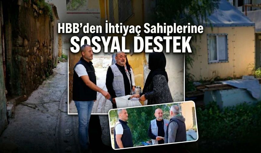 HBB’den İhtiyaç Sahiplerine Sosyal Destek