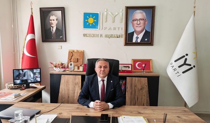 İYİ Parti Osmaniye İl Başkanı Serat Kılıç: ''Okullardaki Güvenlik Açıkları Derhal Kapatılmalıdır''