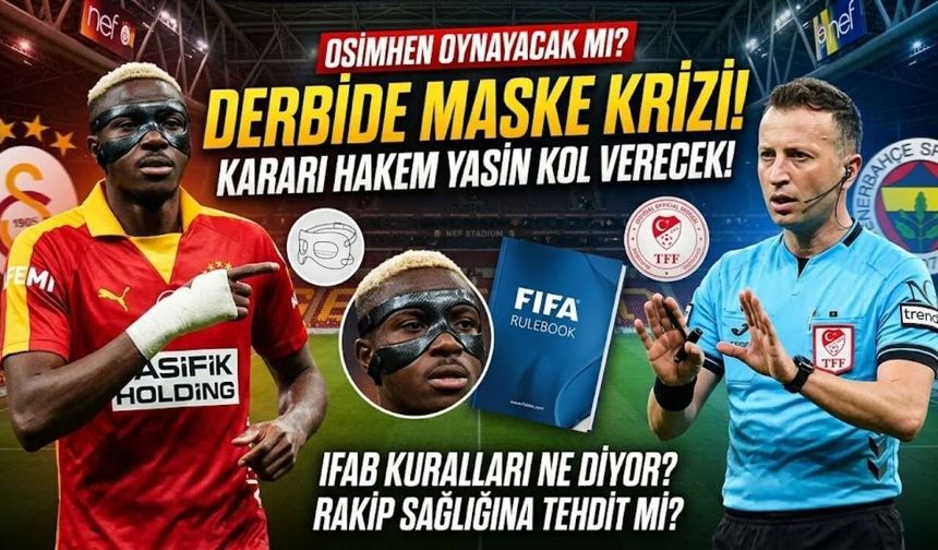 Osimhen Derbide Oynayacak mı? Hakem Yasin Kol Karar Verecek!