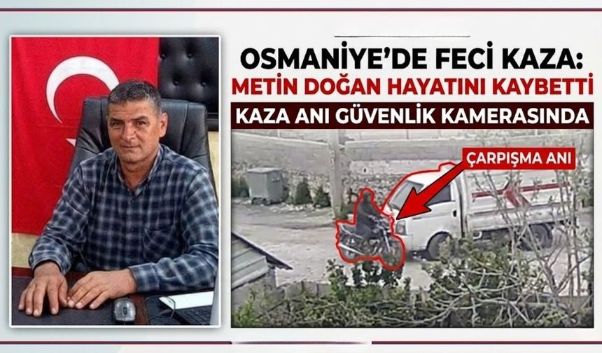 Görüntüler Videoda! Osmaniye'de Feci Kaza: Motosiklet Sürücüsü Hayatını Kaybetti