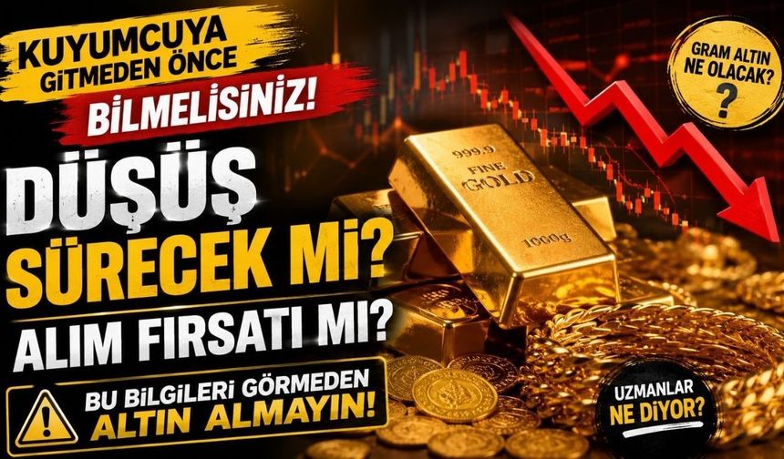 Düşüş Sürecek mi, Alım Fırsatı mı? Bu Bilgileri Görmeden Altın Almayın!