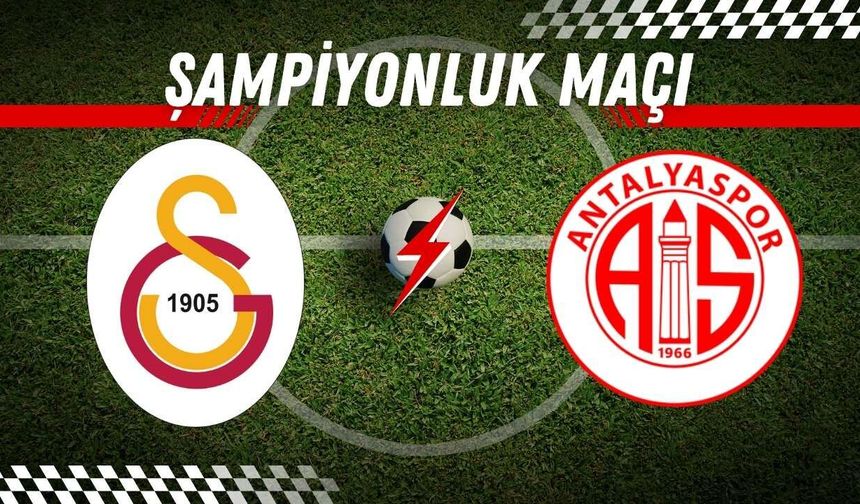 Galatasaray'ın Şampiyonluk Senaryoları! Beraberlik Yetiyor mu?