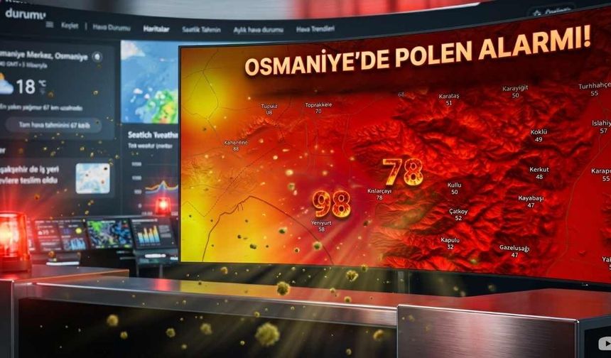 Osmaniye'de Polen Alarmı Bahar Alerjisi Olanlar Dikkat