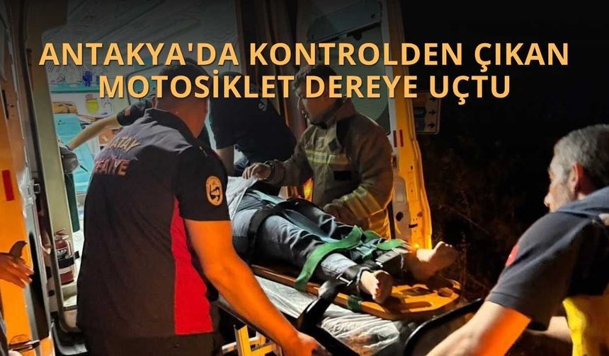Antakya'da Kontrolden Çıkan Motosiklet Dereye Uçtu