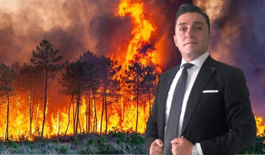 CHP Osmaniye İl Başkanı Tekerek'ten Yangınlara Karşı Çözüm Planı