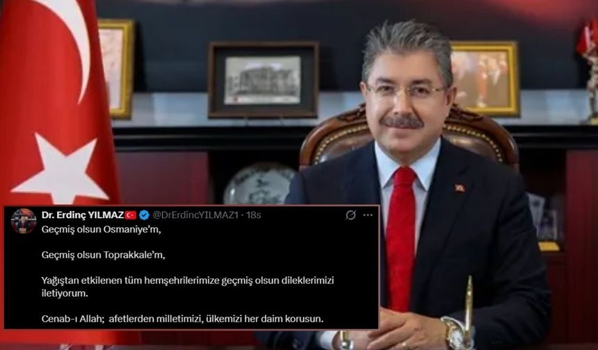 Vali Dr. Erdinç Yılmaz’dan Sel Felaketi Sonrası Osmaniye’ye Taziye Mesajı