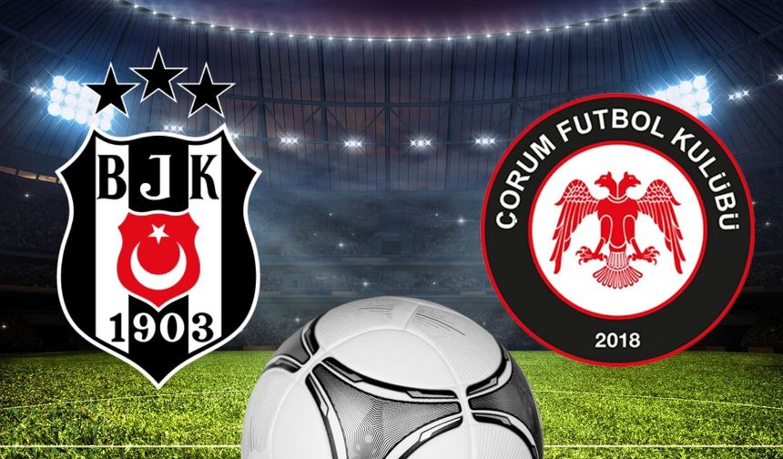 beIN Sports 2 Ekranıyla Beşiktaş - Çorum FK Maçı Canlı İzleme Linki