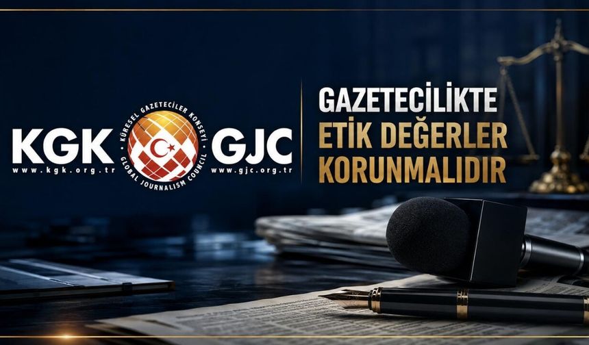 KGK’dan Medyada Etik Uyarısı "Gazetecilik Ticari Çıkarlara Alet Edilemez"