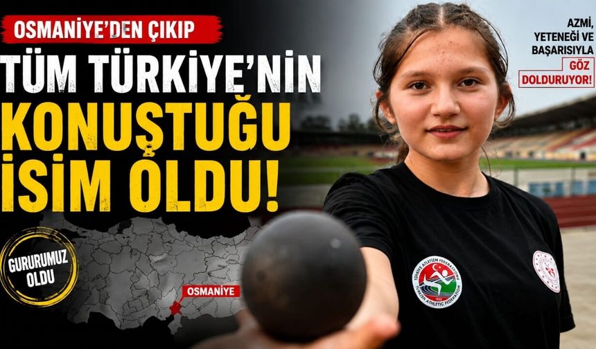 Osmaniye'den çıkıp tüm Türkiye'nin konuştuğu isim oldu!