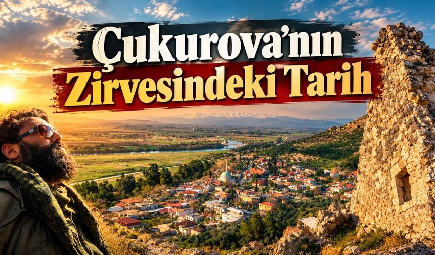 Yaşar Kemal’in Diyarında Bir Tarih: Hemite Kalesi