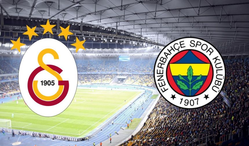 Galatasaray - Fenerbahçe Maçı Ne Zaman, Saat Kaçta, Hangi Kanalda?